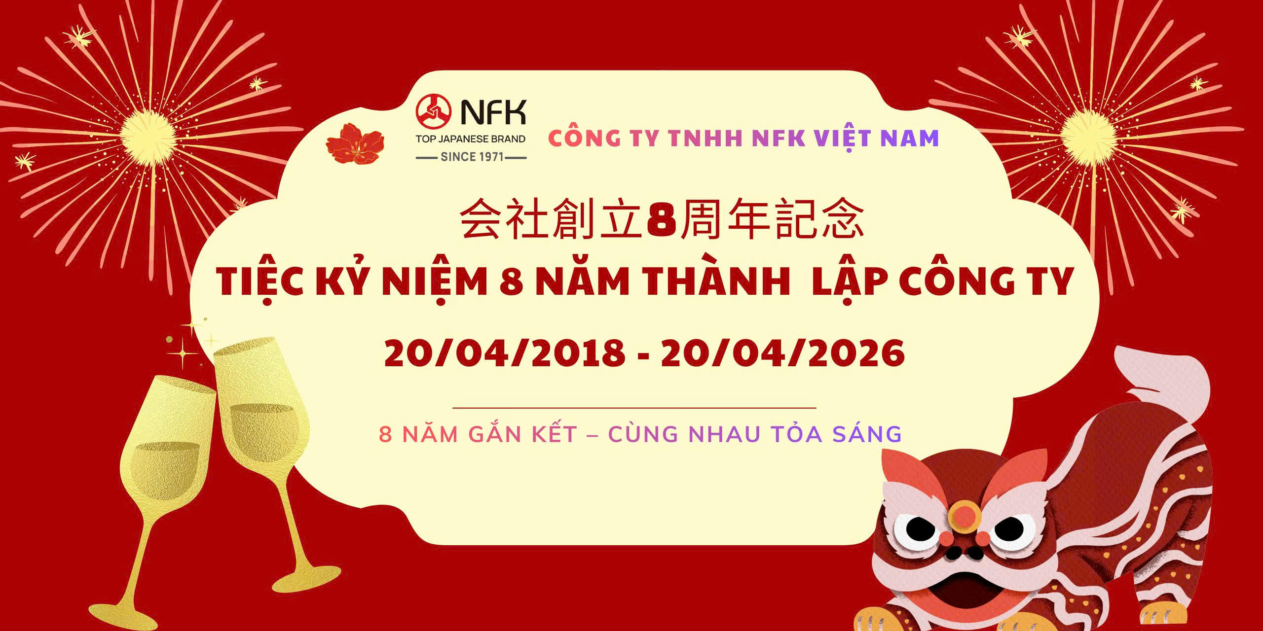 KỶ NIỆM 8 NĂM THÀNH LẬP CÔNG TY TNHH NFK VIỆT NAM